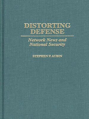 cover image of Distorting Defense